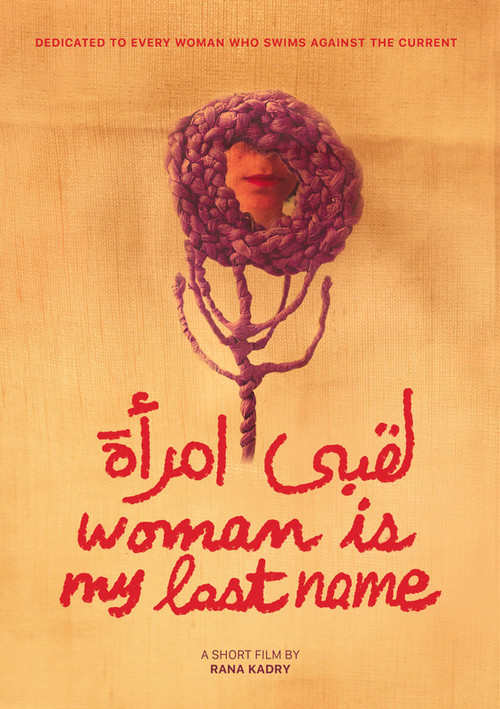 Woman Is My Last Name poster