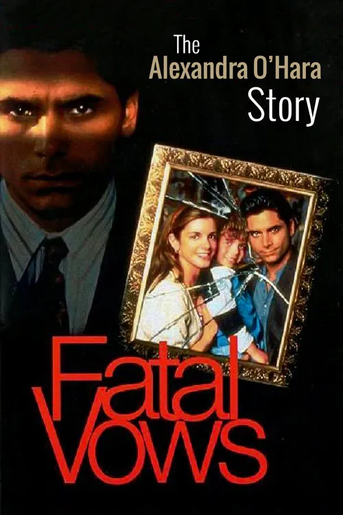 Fatal Vows: The Alexandra O'Hara Story poster