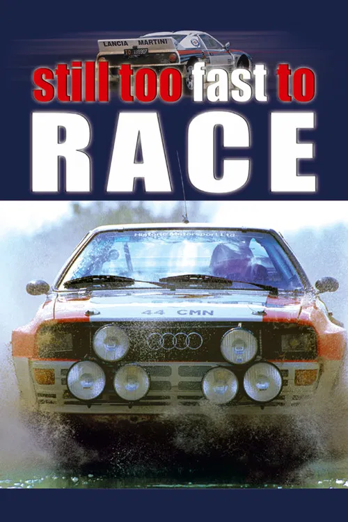 Still Too Fast to Race poster