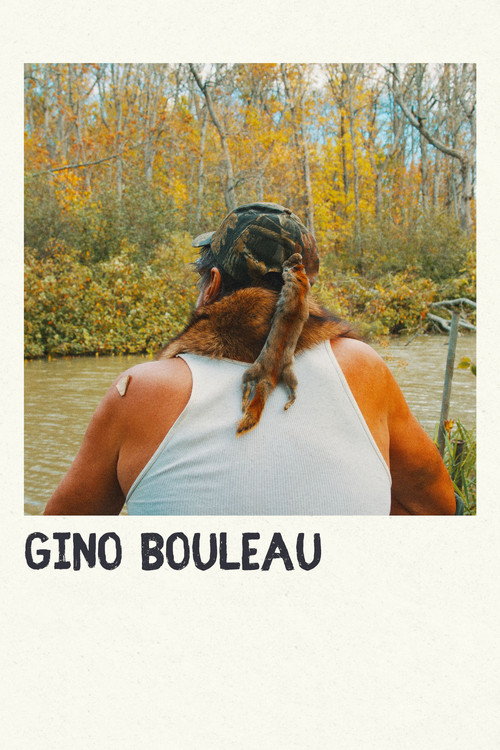 Gino Bouleau poster