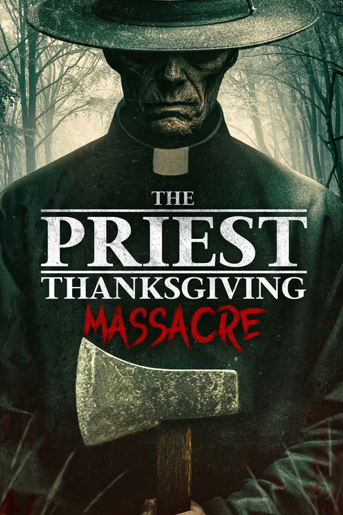The Priest: Thanksgiving Massacre poster