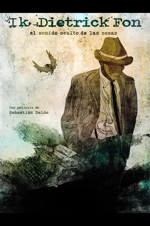 Ik Dietrick Fon, the hidden sound of things poster