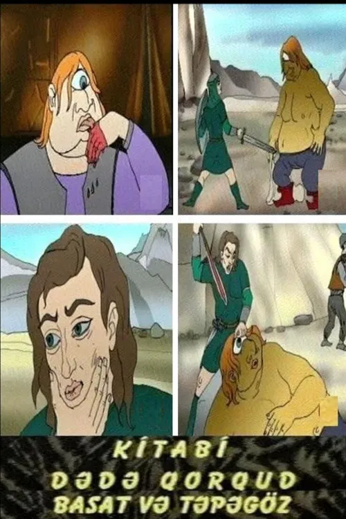 Kitabi Dada Gorgud. Basat and Tepagoz poster