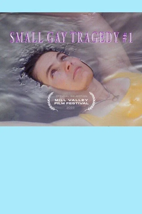 Small Gay Tragedy #1 poster