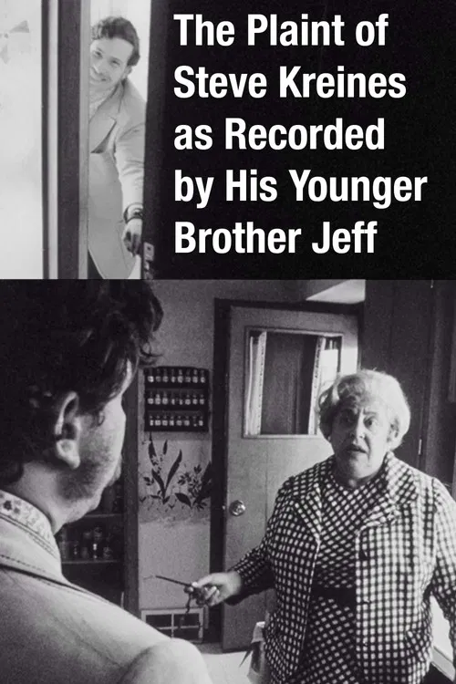 The Plaint of Steve Kreines as Recorded by His Younger Brother Jeff poster