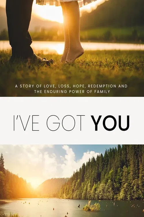 I've Got You poster