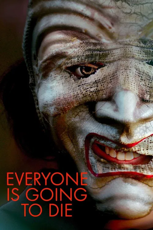 Everyone Is Going to Die poster