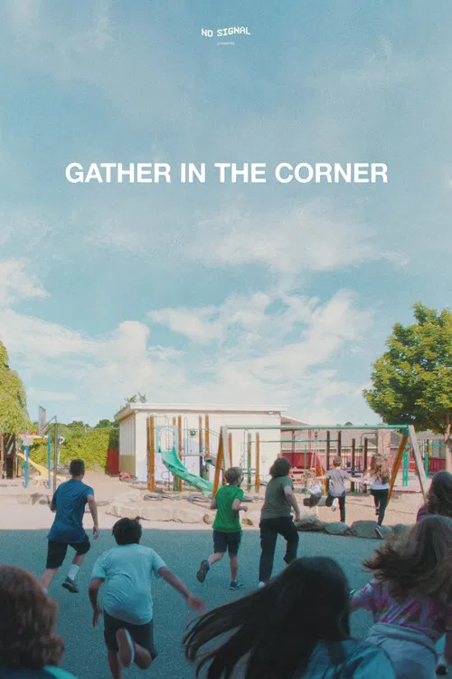 Gather in the Corner poster