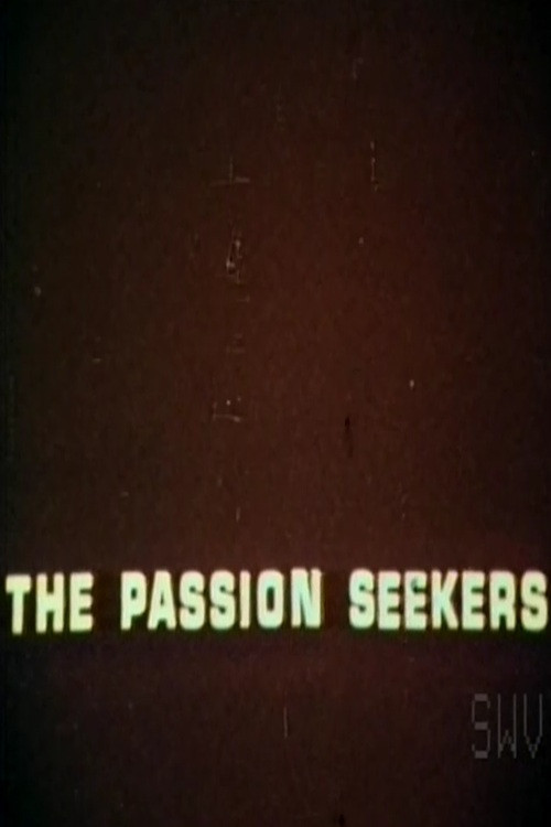 The Passion Seekers poster