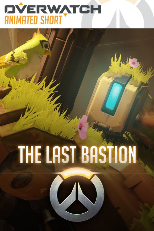 Overwatch Animated Short "The Last Bastion" poster