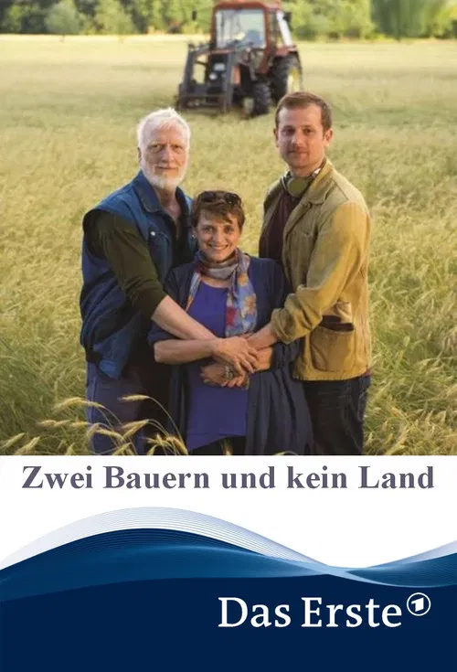 Zwei Bauern und kein Land poster