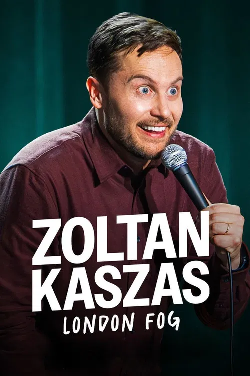 Zoltan Kaszas: London Fog poster