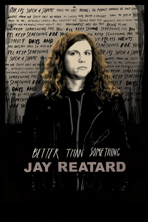 Better Than Something: Jay Reatard poster