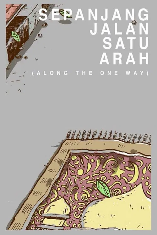 Along the One Way poster