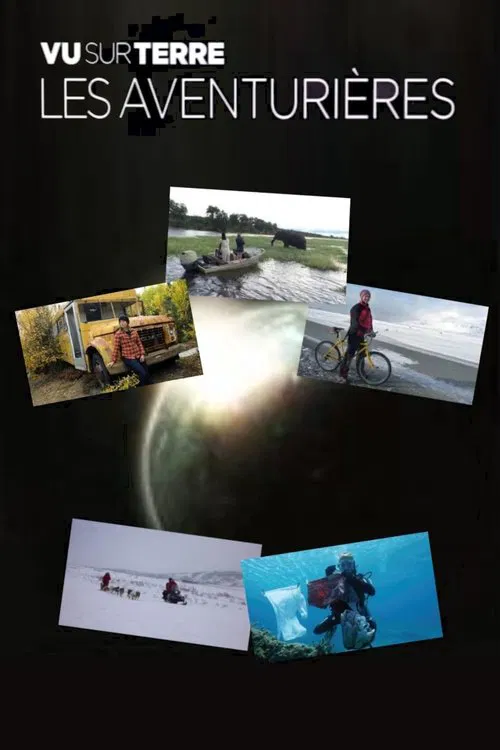 Vu sur Terre, les aventurières poster
