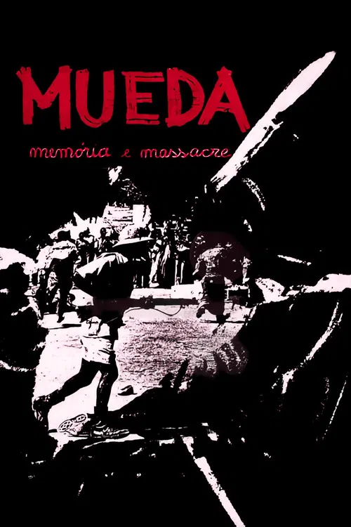 Mueda, Memory and Massacre poster