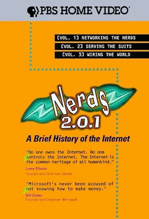 Nerds 2.0.1: A Brief History of the Internet poster