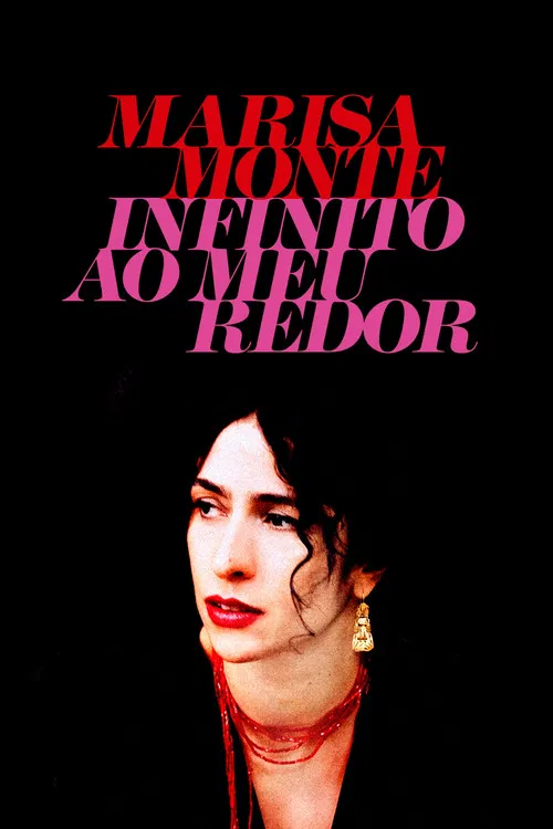 Marisa Monte: Infinito ao Meu Redor poster