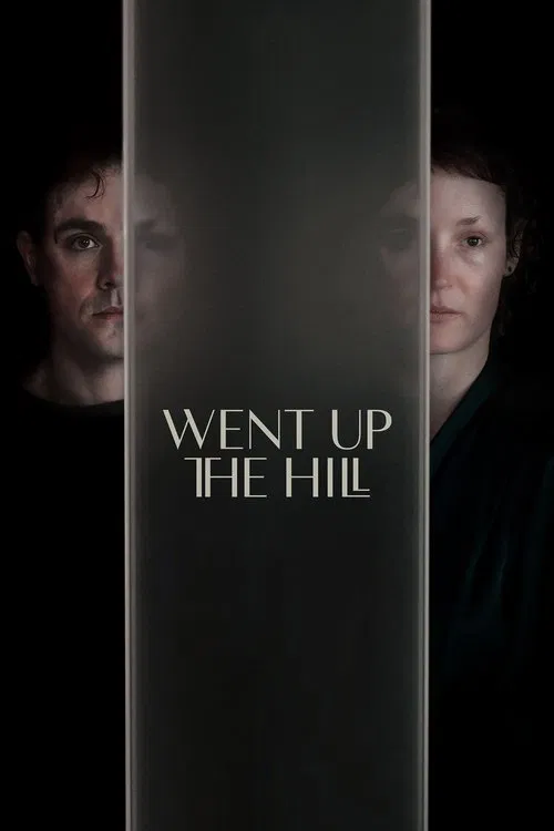 Went Up the Hill poster