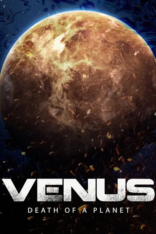Venus: Death of a Planet poster