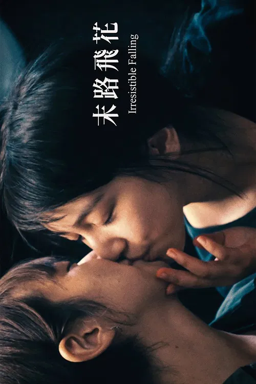 Irresistible Falling poster