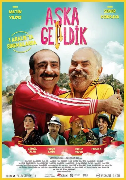Aşka Geldik poster