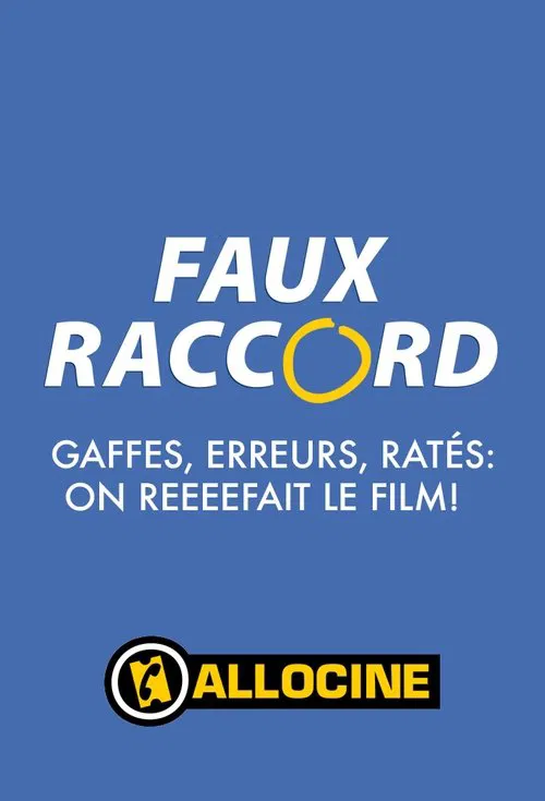 Faux raccord poster