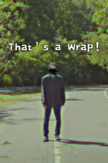 That's a Wrap! poster