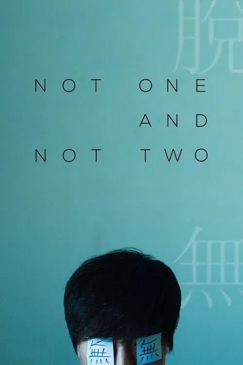 Not One and Not Two poster