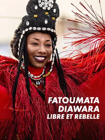 Fatoumata Diawara - Libre et rebelle poster