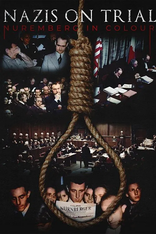 Nazis on Trial: Nuremberg in Colour poster