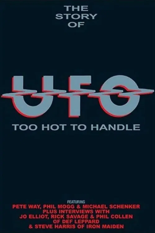 The Story of UFO: Too Hot To Handle poster