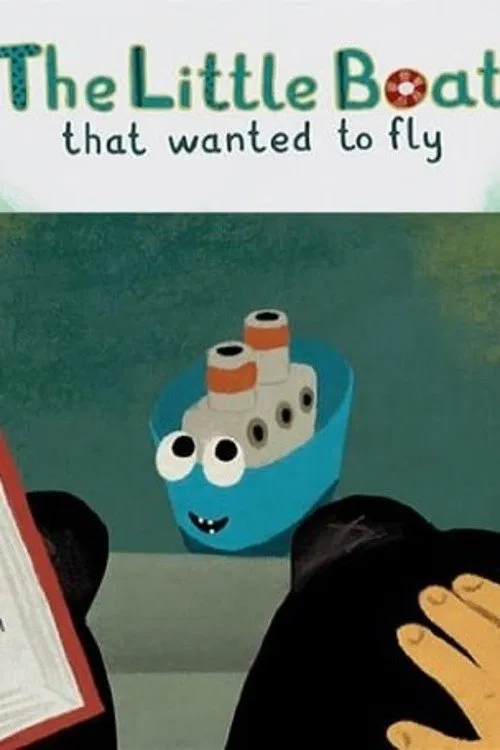 The Little Boat that Wanted to Fly poster