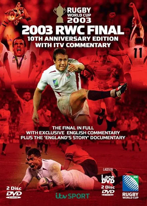 2003 RWC Final 10th Anniversary Edition with ITV Commentary poster