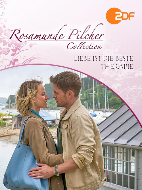 Rosamunde Pilcher: Liebe ist die beste Therapie poster