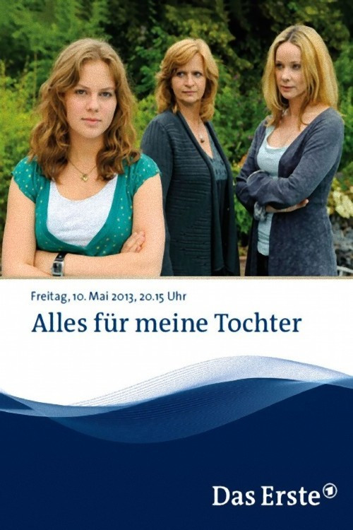 Alles für meine Tochter poster