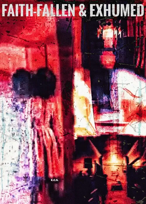 Faith-Fallen And Exhumed poster