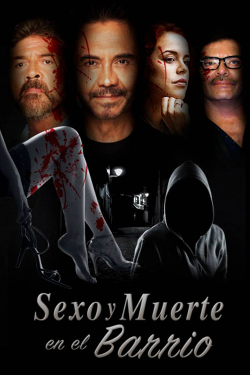 Sexo y muerte en el barrio poster