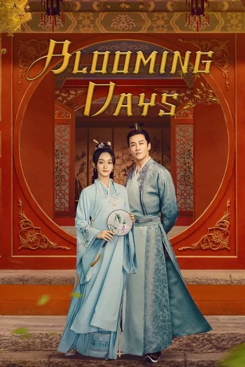 Blooming Days poster