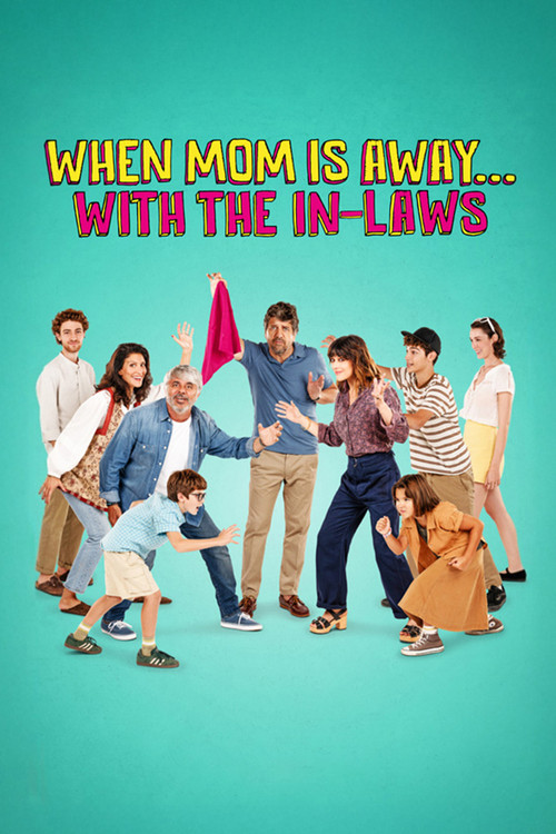 When Mom Is Away... With the In-laws poster