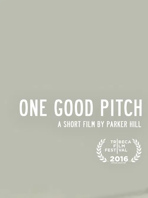 One Good Pitch poster