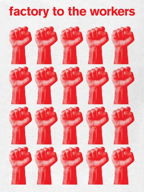 Factory to the Workers poster