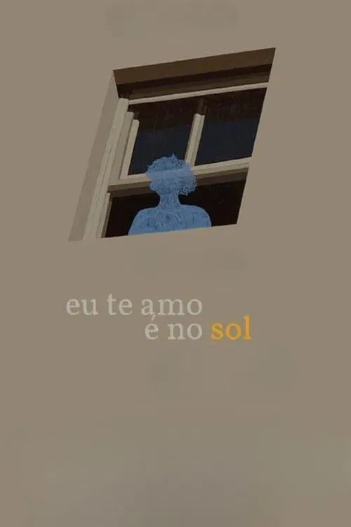 Eu Te Amo é no Sol poster
