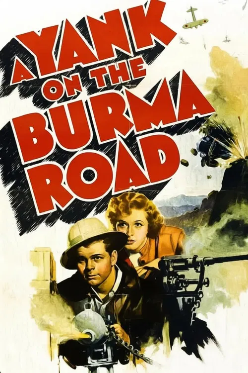 A Yank on the Burma Road poster