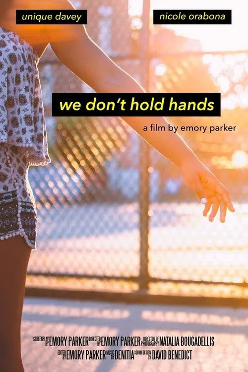 We Don't Hold Hands poster
