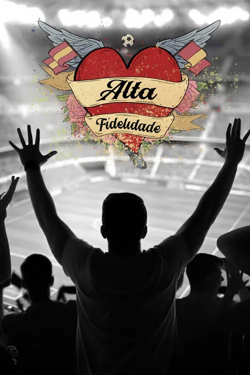 Alta Fidelidade poster