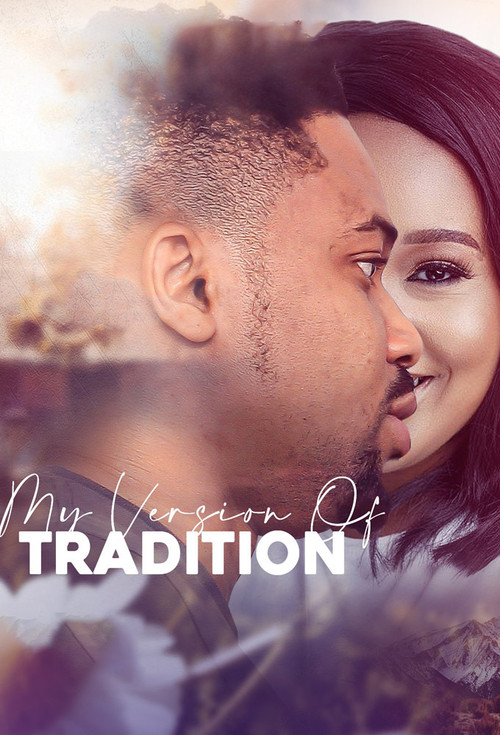 My Version of Tradition poster