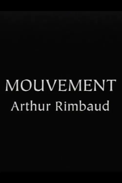 Rimbaud's "Mouvement" poster