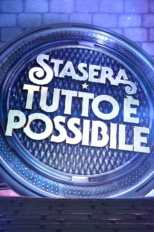 Stasera tutto è possibile poster