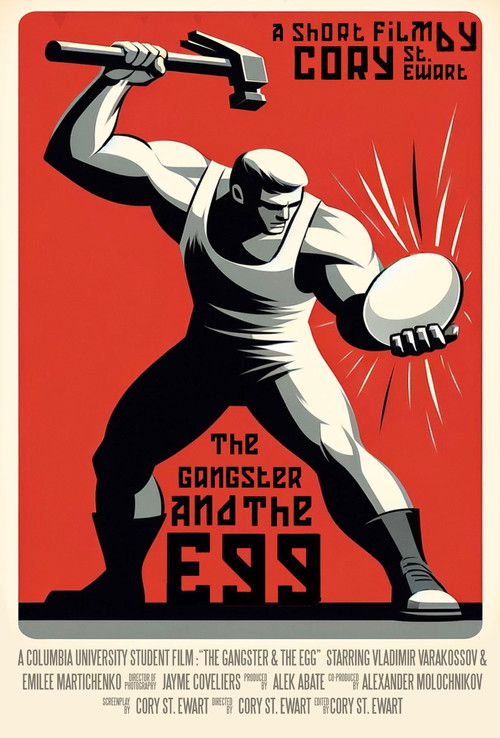 The Gangster & The Egg poster